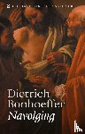 Bonhoeffer, Dietrich - Navolging - Christelijke klassiekers
