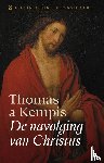 Kempis, Thomas a - De navolging van Christus