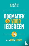 Leene, Almatine, Markus, Wim - Dogmatiek voor iedereen