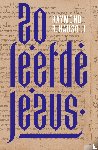 Hausoul, Raymond R. - Zo leefde Jezus