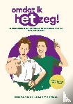 Molenaar, Daan, Corina, Nagel - Omdat ik het zeg!