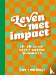 Berge, Gerrit ten - Leven met impact
