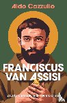 Cazzullo, Aldo - Franciscus van Assisi