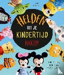 Kirschbaum, Sofie - Helden uit je kindertijd haken - Tekenfilmfiguren, culthelden en andere amigurumi's