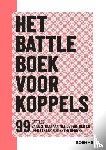 Derikx, Martijn - Het battle boek voor koppels - 99 battles - ga de strijd aan met je partner en leer elkaar nog beter kennen