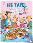 Zoete, Hanneke de - Aan tafel met de Zoete Zusjes - Meer dan 30 recepten voor het hele gezin