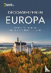 National Geographic Reisgids - Droomreizen in Europa