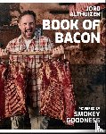 Althuizen, Jord - Book of Bacon – Powered by Smokey Goodness