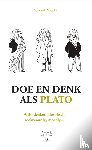 Masselot, Nathanaël - Doe en denk als Plato