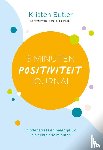 Butler, Kristen - 3 minuten positiviteit journal - Minder stress en meer geluk in slechts drie minuten