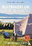 Brekelmans, Marleen, Jongepier, Lotte - Buitengeluk over de grens - Kamperen en logeren in Europa