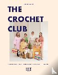 Groot, Marthe de - The Crochet Club - Het verhaal van Marie Marie in 15 haakpatronen voor beginners en gevorderden