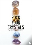 Peeters, Hanneke - Rock Your Crystals