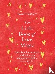Bartlett, Sarah - The Little Book of Love Magic