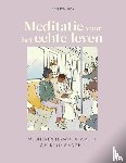 Swanson, Ann - Meditatie voor het echte leven