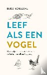 Rousseau, Élise - Leef als een vogel