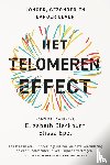 Blackburn, Elizabeth, Epel, Elissa - Het telomeren effect