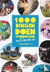 Spek, Jeroen van der - 1000 dingen doen in Nederland met kinderen