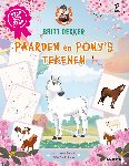 Dekker, Britt - Stap voor stap paarden en pony's tekenen