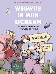 Marchesi, Giulia, Palazzetti, Francesca - Wegwijs in mijn lichaam