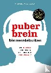Nelis, Huub, Sark, Yvonne van - Puberbrein binnenstebuiten (editie 2025)