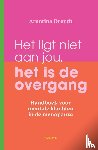 Drenth, Arentina - Het ligt niet aan jou, het is de overgang