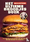 Broodjestester - Het Ultieme Broodjesboek