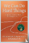 Doyle, Glennon, Wambach, Abby, Doyle, Amanda - We Can Do Hard Things