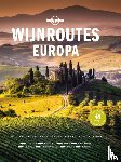 Lonely Planet - Wijnroutes Europa