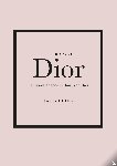 Homer, Karen - Little Book of Dior