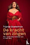 Oosterhuis, Trijntje - De kracht van zingen