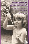 Dongen, Marije van - Dramaqueen of gewoon autisme