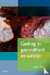 Vyt, Andre - Gedrag in gezondheid en welzijn - inleiding in het menselijk gedrag voor wie werkzaam is in de gezondheidszorg en het welzijnswerk of hiervoor in opleiding is