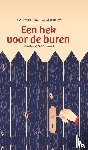 Meus, Tine, Broeck, Karen Van den - Een hek voor de buren