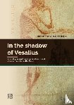  - In the shadow of Vesalius