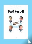 Steerneman, Pim, Meesters, Cor - Tom test-R - Set: Handleiding (met dowloadcode) + Werkboek/Testplaten (in opbergkoffer)