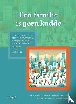 Vanassche, Sofie, Mortelmans, Dimitri, Buysse, Ann, Van Bavel, Jan, Verschelden, Gerd - Een familie is geen kudde