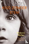 Muller, Barbara - Kind zonder stem