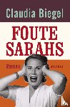 Biegel, Claudia - Foute Sarah's