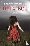 Howells, Debbie - Tot op het bot
