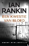Rankin, Ian - Een kwestie van bloed