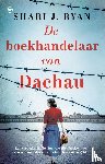 Ryan, Shari J. - De boekhandelaar van Dachau