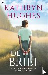 Hughes, Kathryn - De brief