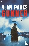 Parks, Alan - Gunner