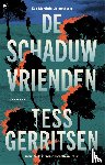 Gerritsen, Tess - De schaduwvrienden