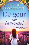 Roberts, Alison - De geur van lavendel
