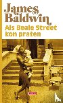 Baldwin, James - Als Beale Street kon praten