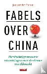 Putten, Jan van der - Fabels over China - Hardnekkige westerse misvattingen over de nieuwe wereldmacht