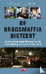 Leistra, Gerlof - De drugsmaffia dicteert
