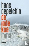 Depelchin, Hans - De Rode Koe